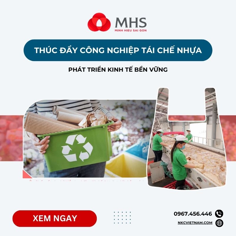 Thúc đẩy công nghiệp tái chế nhựa - Phát triển kinh tế bền vững