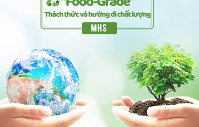 ♻️ Tái sinh nhựa “Food-Grade” – Thách thức và hướng đi chất lượng của MHS