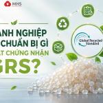 Doanh Nghiệp Cần Chuẩn Bị Gì Để Đạt Chứng Nhận GRS?